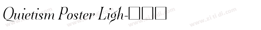 Quietism Poster Ligh字体转换